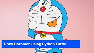 Draw Doremon using Python Turtle