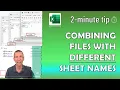 Power Query - Combine Excel files with different sheet names