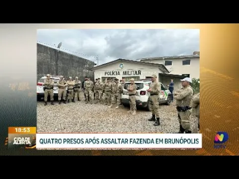 Ação policial: quatro suspeitos são presos após assalto em fazenda de Brunópolis