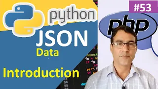 What is JSON in Python Introduction to JSON Python tutorial lesson - 53