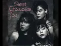Lagu Sweet Obsession - Give Me All My Love Back