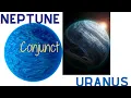 Neptune Conjunct Uranus in Synastry explained