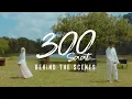 Lagu 300 Saat (Behind The Scenes)