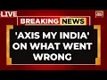 Lok Sabha Election Results: Axis My India's Pradeep Gupta Explains Exit Poll Failure | India Today