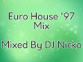 Lagu Euro House '97 Mix