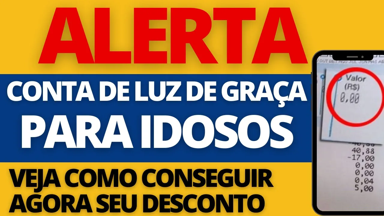 GOVERNO PUBLICOU A LISTA DE IDOSOS COM DIREITO A DESCONTO NA CONTA DE ENERGIA ELÉTRICA  LUZ