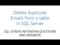 Delete Duplicate Emails from a table in SQL Server