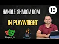 How To Handle Shadow Dom In Playwright Shadow Root In Playwright Playwright Java Tutorial