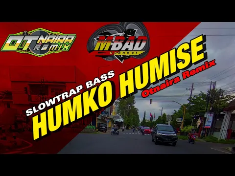 Download MP3 DJ TRAP INDIA HUMKO HUMISE,jingle BAWANG MERAH AUDIO (OTNAIRA)slowbass viral terbaru.