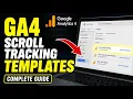 How to download GA4 scroll tracking templates for UI UX - Complete Guide