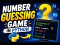 Building a Number guessing game in python