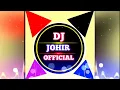Lagu Tere Mere Beech Mein Kon Ayega Hindi Dj Song | Dj Johir Mix 2023 New Remix S