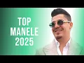 Download Lagu Cele Mai Tari Manele 2025 🎵 Top Muzica Manele 2025 🎵 Mix Manele 2025