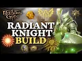 Radiant Knight Build Baldur s Gate 3