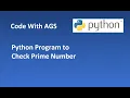 04 Python Program to Check Prime Number