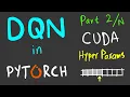 DQN in Pytorch Stream 2 of N Optimizations and getting ready for Breakout