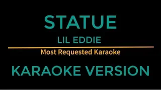 Download Statue - Lil Eddie (Karaoke Version) MP3