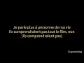 Yuston XIII la foret du loup paroles