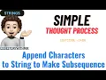 Append Characters to String to Make Subsequence Simple Approach Leetcode 2486 codestorywithMIK