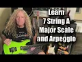 Learn 7 String A Major Scale and Arpeggio in under 2 minutes