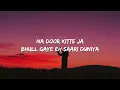 VE HAANIYAAN (Lyrics) : Danny Ft Avvy Sra | Lyrical Video | Musical World | TOP Unique Entertainment