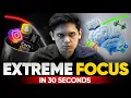 Achieve Instant Focus in Just 30 Seconds 5 Scientific Methods Prashant Kirad
