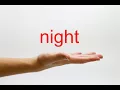 Download Lagu How to Pronounce night - American English