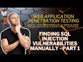 12 Finding SQL Injection Vulnerabilities Manually - Part 1