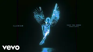 ILLENIUM - Take You Down Nurko Remix