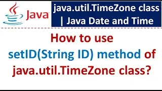 How to use setID String ID method of java util TimeZone class Java Date and Time