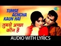 Download Lagu Tumse Achchha Kaun Hai with lyrics | तुम से अच्छा कौन है | Mohammed Rafi | Janwar