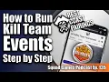 Best Coast Pairings Event Setup Kill Team Hobby Track Explained - Squad Games Podcast Ep 135
