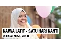 Download Lagu Najwa Latif - Satu Hari Nanti (Official Music Video)| #NajwaLatif