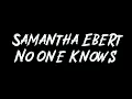 Samantha Ebert - No One Knows Instrumental