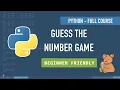 Guess The Number Game Python Beginner Project Python Full Course Part 7 Pooky Codes