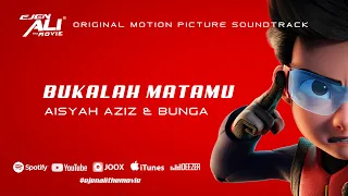 bukalah matamu aisyah aziz bunga lyrics video ejen ali the movie ost 
