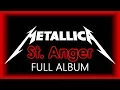Metallica - St. Anger [ FULL ALBUM ]