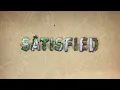 Satisfied (Lyric Video) - Rebelution