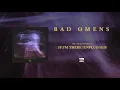 Lagu BAD OMENS - If I'm There (Unplugged)
