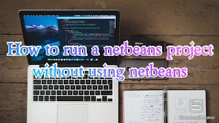 How to run a netbeans project without using netbeans