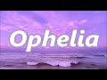 Download Lagu The Lumineers - Ophelia Lyrics