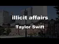 Download Lagu Karaoke♬ illicit affairs - Taylor Swift 【No Guide Melody】 Instrumental