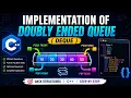 Implementation of doubly ended queue