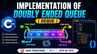 Implementation of doubly ended queue