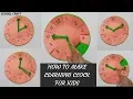 Paper clock making ideas How to make learning clock for kids diy paper clock School Craft