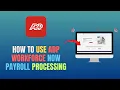 HOW TO USE ADP WORKFORCE NOW PAYROLL PROCESSING - TUTORIAL FOR BEGINNERS UPDATE 2026