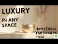 Psychology Of Luxury 5-Star Hotel Tricks For Your Home