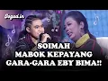 Download Lagu ADUHH!! Soimah  Penasaran  Dinyanyikan Om Eby Bima! Sampai Mabok Kepayang   DA 5 Fifty Fifty