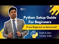 Python Setup Guide for Beginners Easy Steps to Get Started