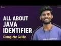 Lecture 2 All about java identifiers